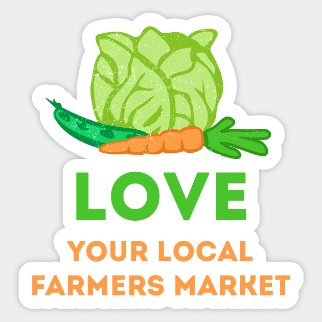 Love Your Local Farmers Market Sticker by evisionarts